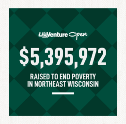 U.S. Venture Open Surpasses Goal Raising Powerful $5,395,972 to End Poverty in Northeast Wisconsin